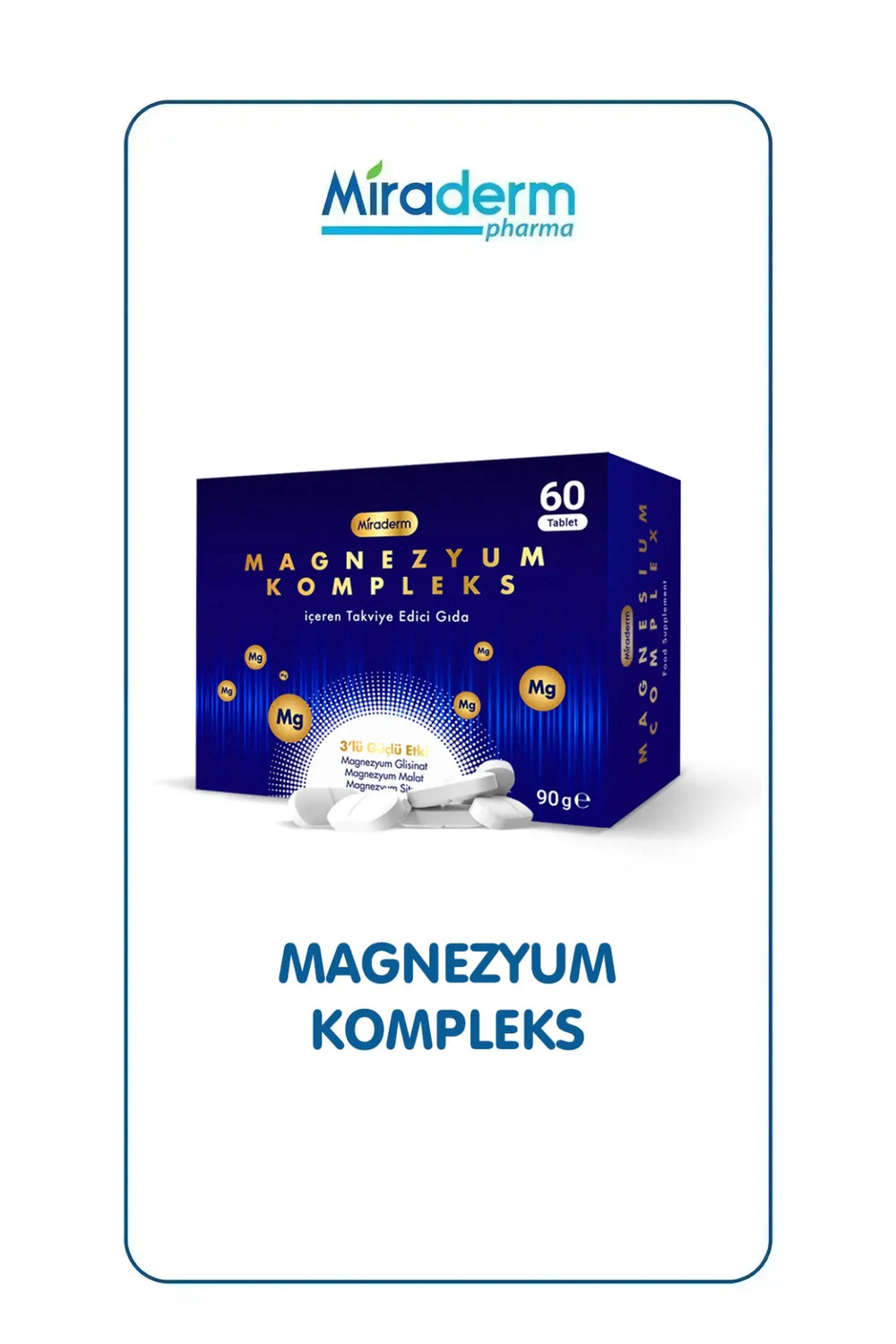 Miraderm Magnezyum Kompleks 200 mg 60 Tablet